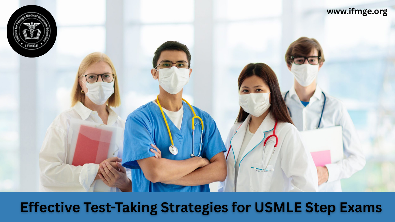 Effective Test-Taking Strategies for USMLE Step Exams