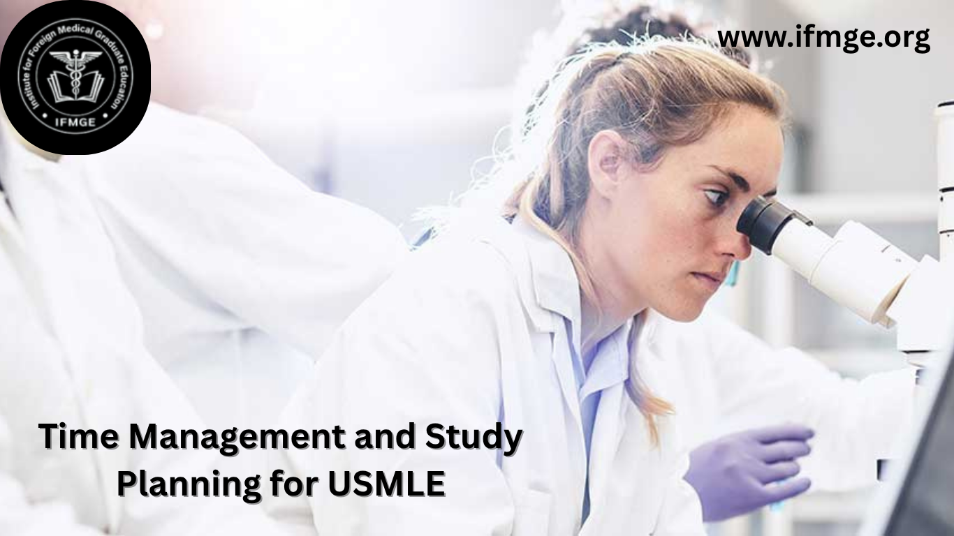 Time Management and Study Planning for USMLE
